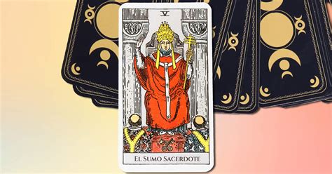 El Sumo Sacerdote en el Tarot: qué representa y qué。